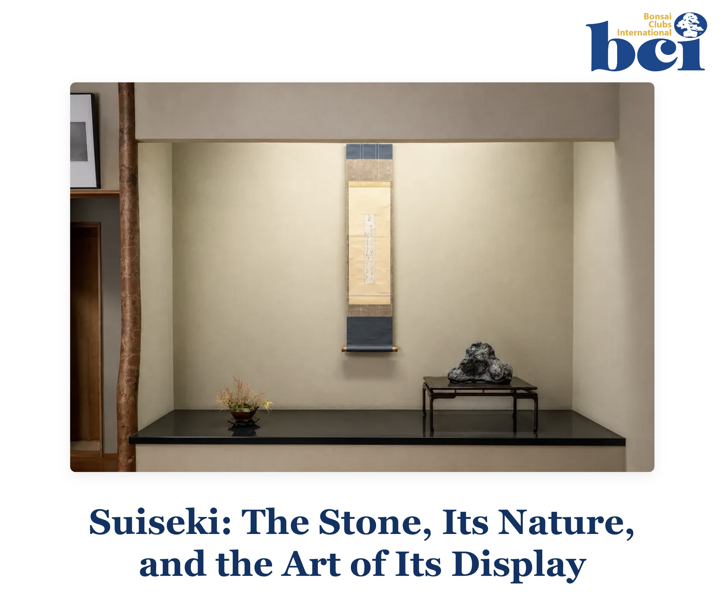 Artículo en BCI: Suiseki: The Stone, Its Nature, and the Art of Its Display